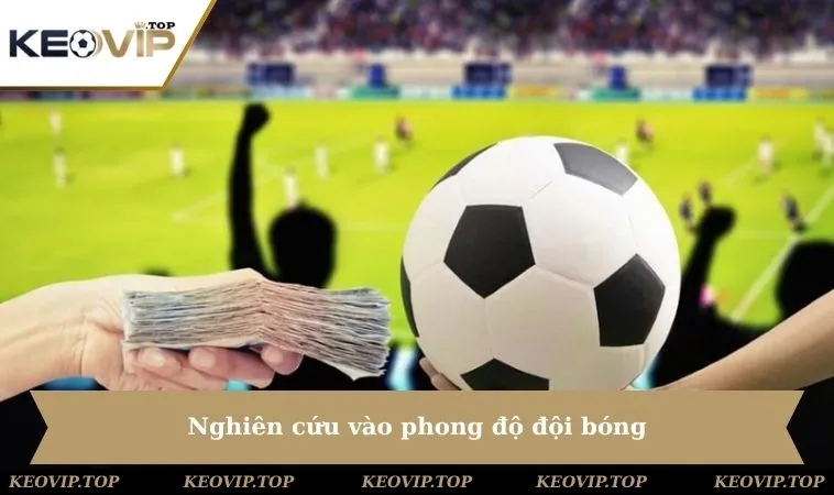 Nghiên cứu vào phong độ đội bóng