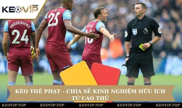 Kèo Thẻ Phạt