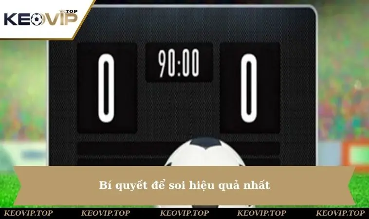 bi quyet soi hieu qua nhat Bí quyết để soi hiệu quả nhất