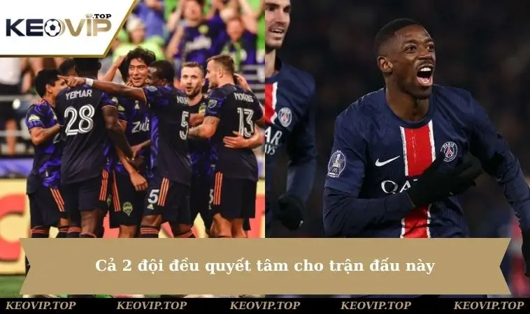 ca 2 deu quyet tam thang Cả 2 đội đều quyết tâm cho trận đấu này