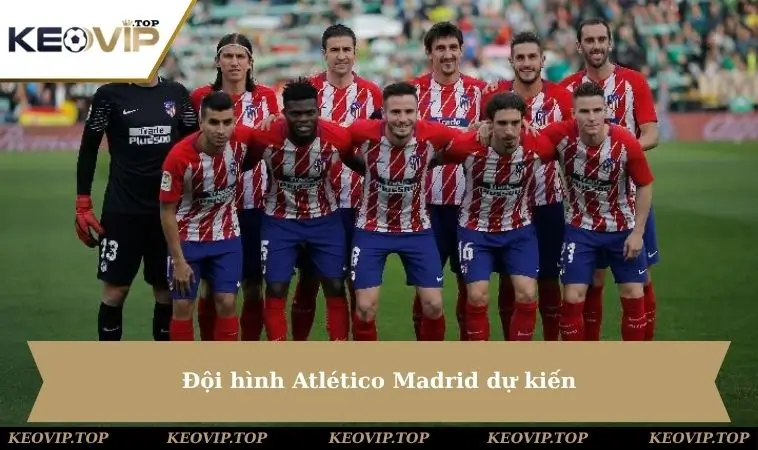 doi hinh atletico madrid Đội hình Atlético Madrid dự kiến