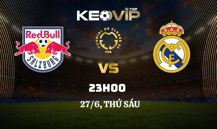 soi-keo-rb-salzburg-vs-real-madrid