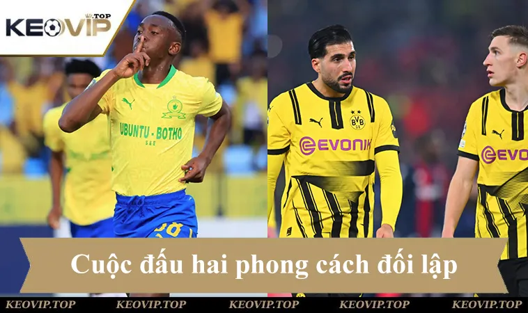 soi keo sundowns vs dortmund 23h00 ngay 21 6 Soi kèo Sundowns vs Dortmund, cuộc đấu hai phong cách đối lập