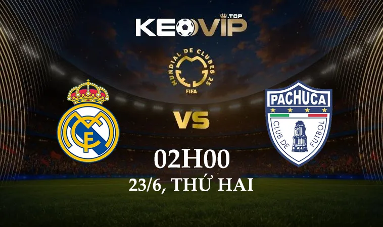 Soi kèo Real Madrid vs Pachuca, 02h00 ngày 23/6