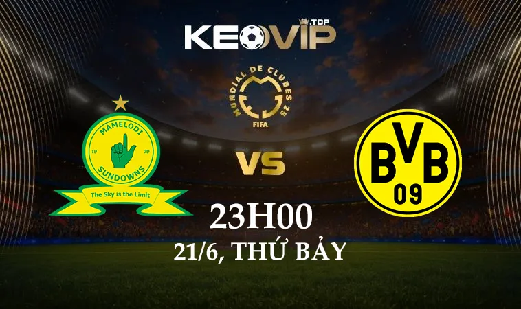 Soi kèo Sundowns vs Dortmund, 23h00 ngày 21/6